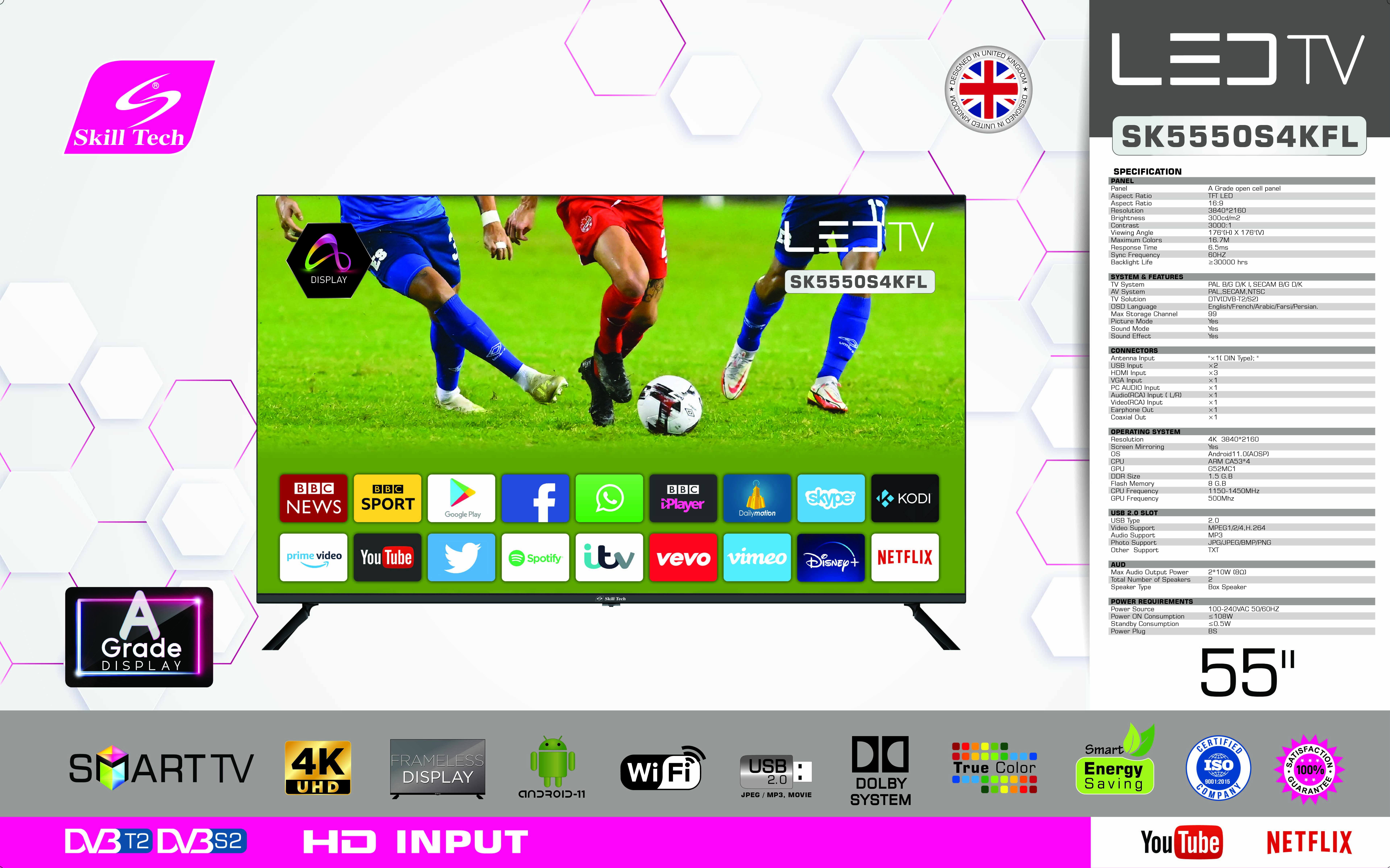 Skill Tech SK5550S4KFL 55-Inch 4K UHD Smart LED TV, 3840×2160 Resolution, A-Grade Open Cell Display, 176° Wide Viewing Angle, DVB-T2/S2 Digital TV Support, Multi-Language OSD, Long-Life LED Backlight, Black